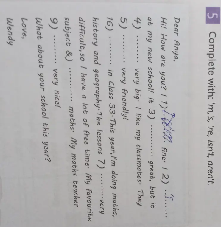 Заполни пропуски словами: 'm,'s, 're, isn't, aren't в упражнении 5