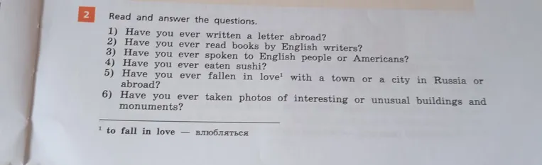 Read and answer the questions. 1) Have you ever written a letter abroad?
