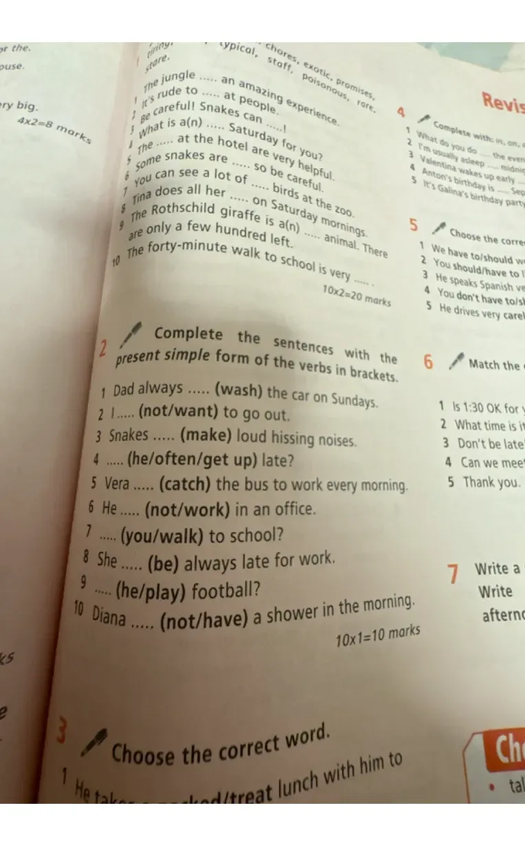 Complete the sentences with the present simple form of the verbs in brackets: Dad always ... (wash) the car on Sundays.