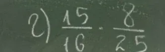 Вычислите произведение дробей $\frac{15}{16} \cdot \frac{8}{25}$