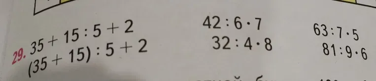 Вычислить значения выражений: 35 + 15 : 5 + 2