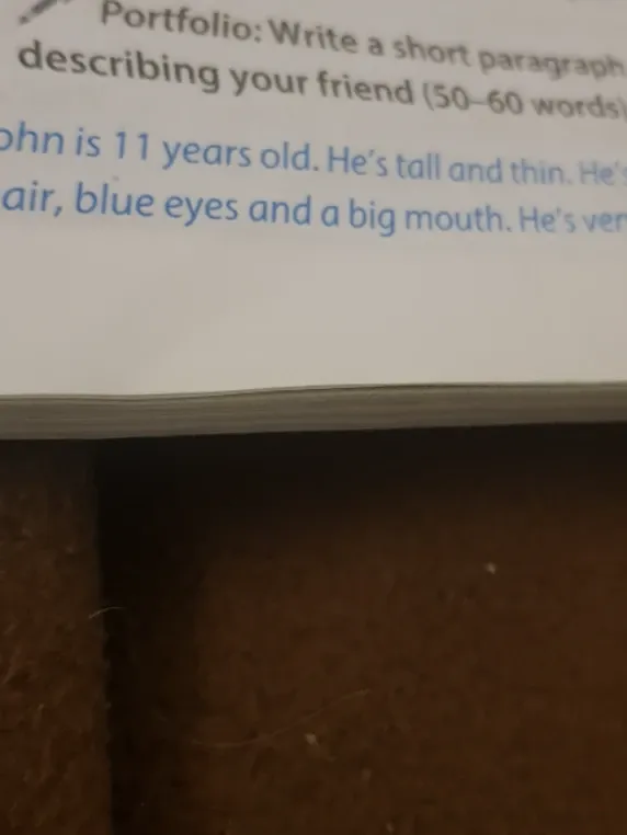 Write a short paragraph describing your friend (50–60 words).