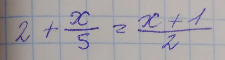 Решите уравнение $2 + \frac{x}{5} = \frac{x+1}{2}$