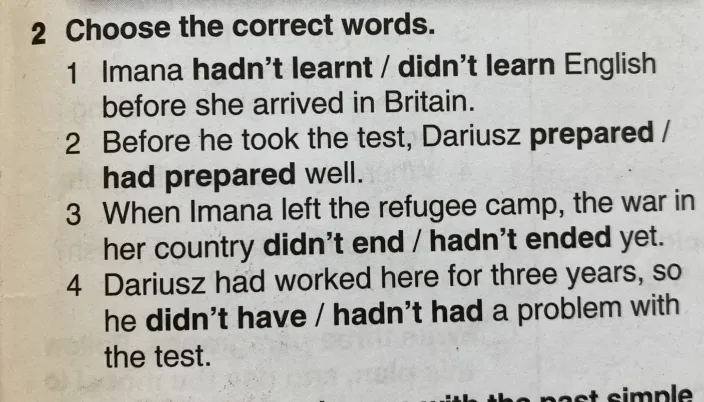 Choose the correct words.