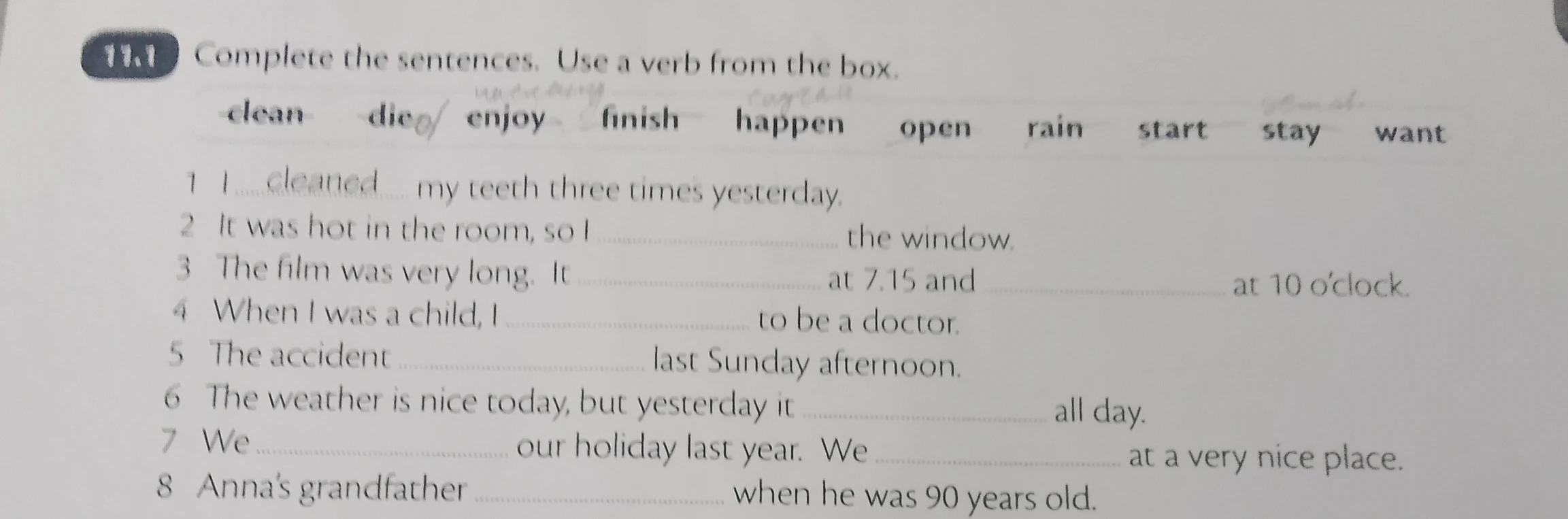 Complete the sentences. Use a verb from the box.