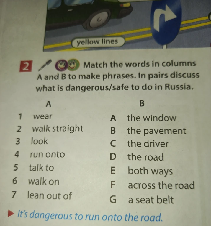 Match the words in columns A and B to make phrases.