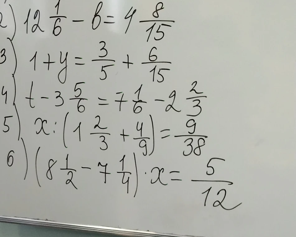 Решите уравнения: 2) 12 1/6 - b = 4 8/15; 3) 1 + y = 3/5 + 6/15; 4) t - 3 5/6 = 7 1/6 - 2 2/3; 5) x : (1 2/3 + 4/9) = 9/38; 6) (8 1/2 - 7 1/4) * x = 5/12