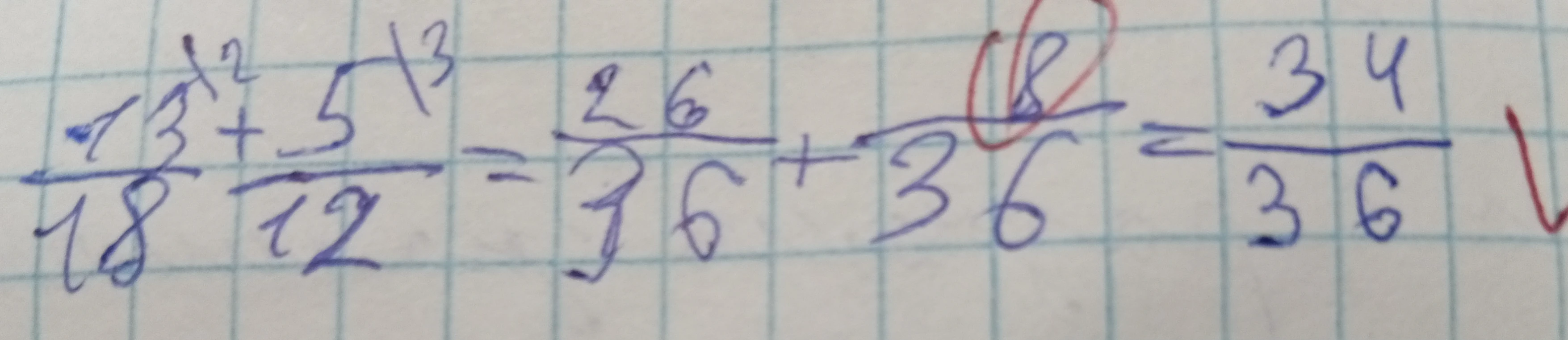 Выполните сложение дробей 13/18 + 5/12