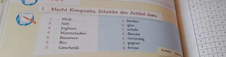 Macht Komposita. Schreibt den Artikel dazu.