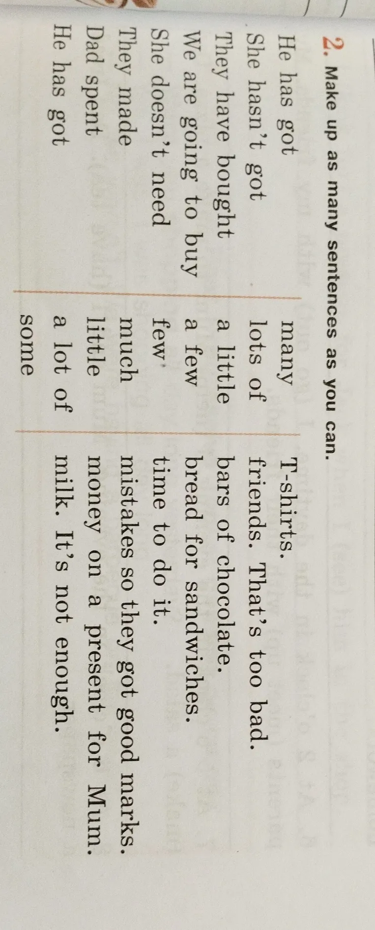 Make up as many sentences as you can.
