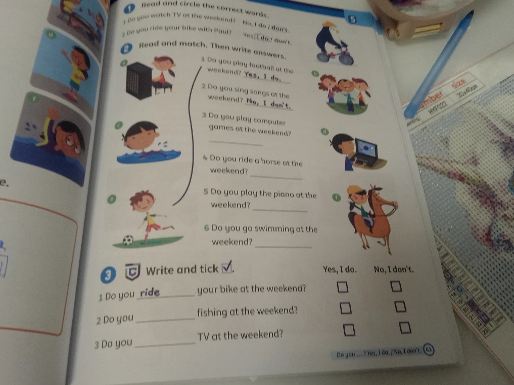 Read and circle the correct words. Read and match. Then write answers. Write and tick.