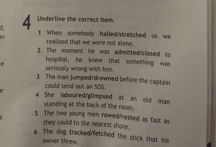 Underline the correct item.