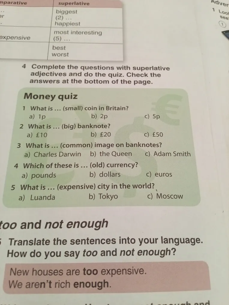 Complete the questions with superlative adjectives and do the quiz.