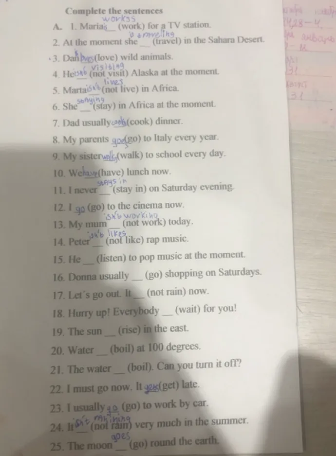 Complete the sentences 1. Maria (work) for a TV station.