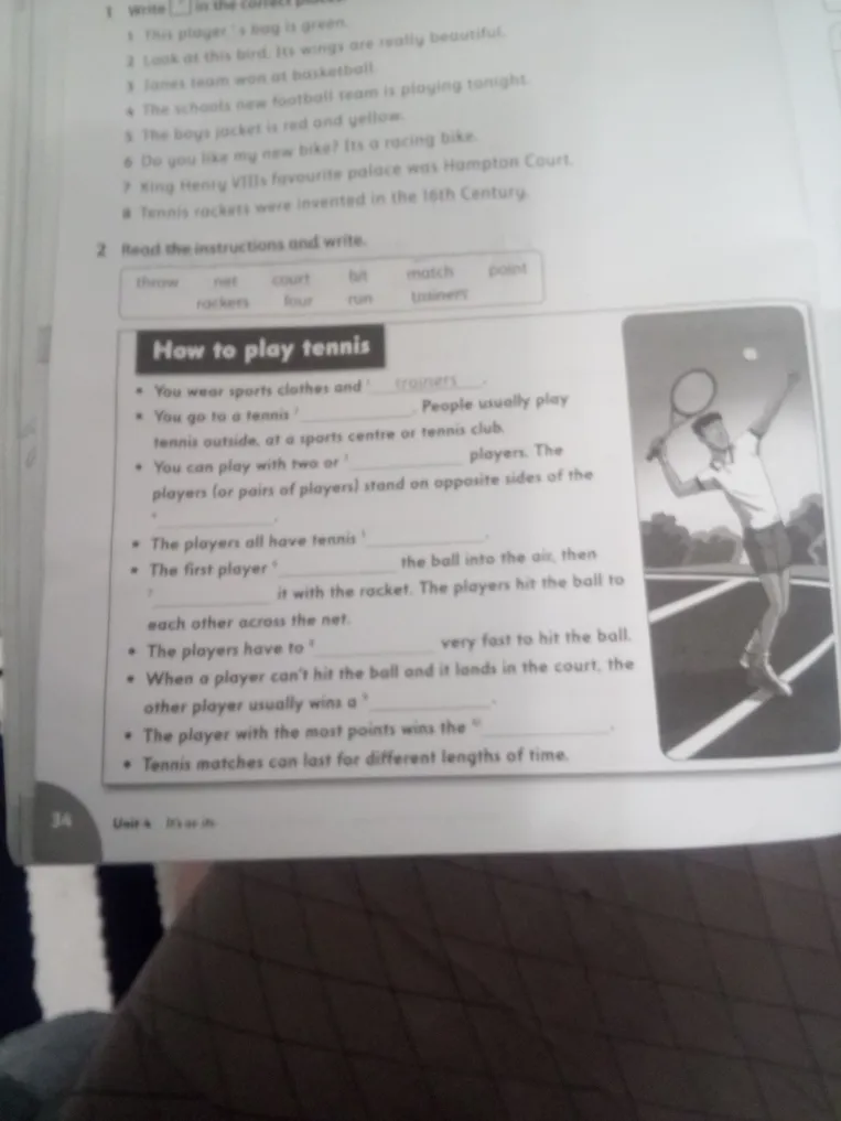 Read the instructions and write: How to play tennis