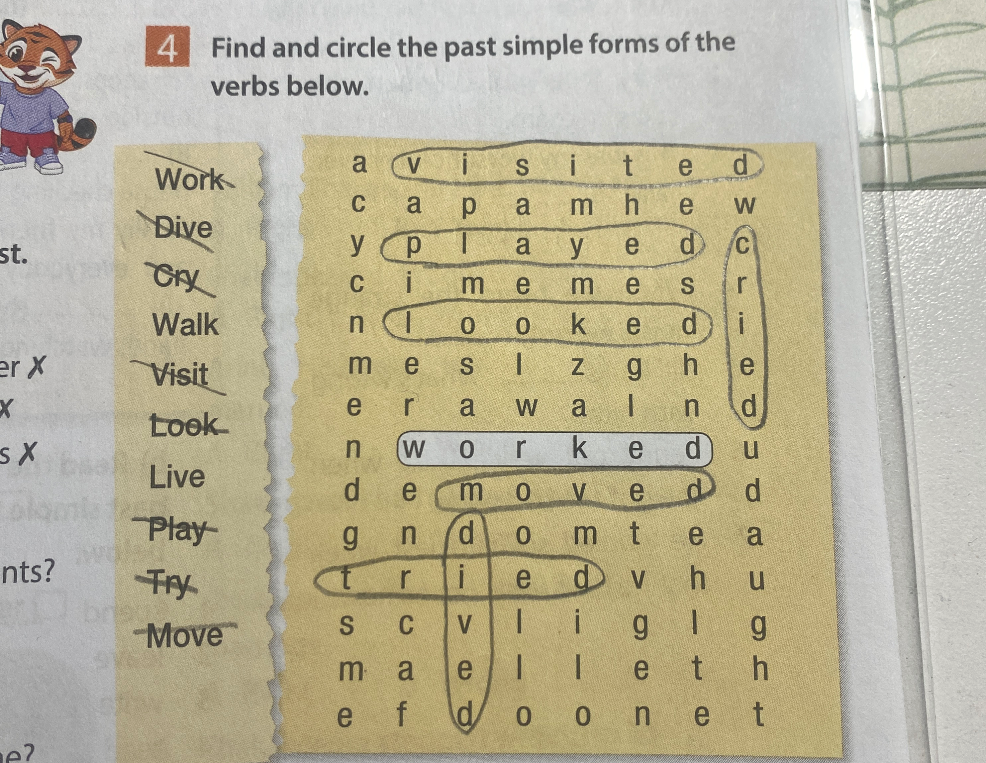 Find and circle the past simple forms of the verbs below.