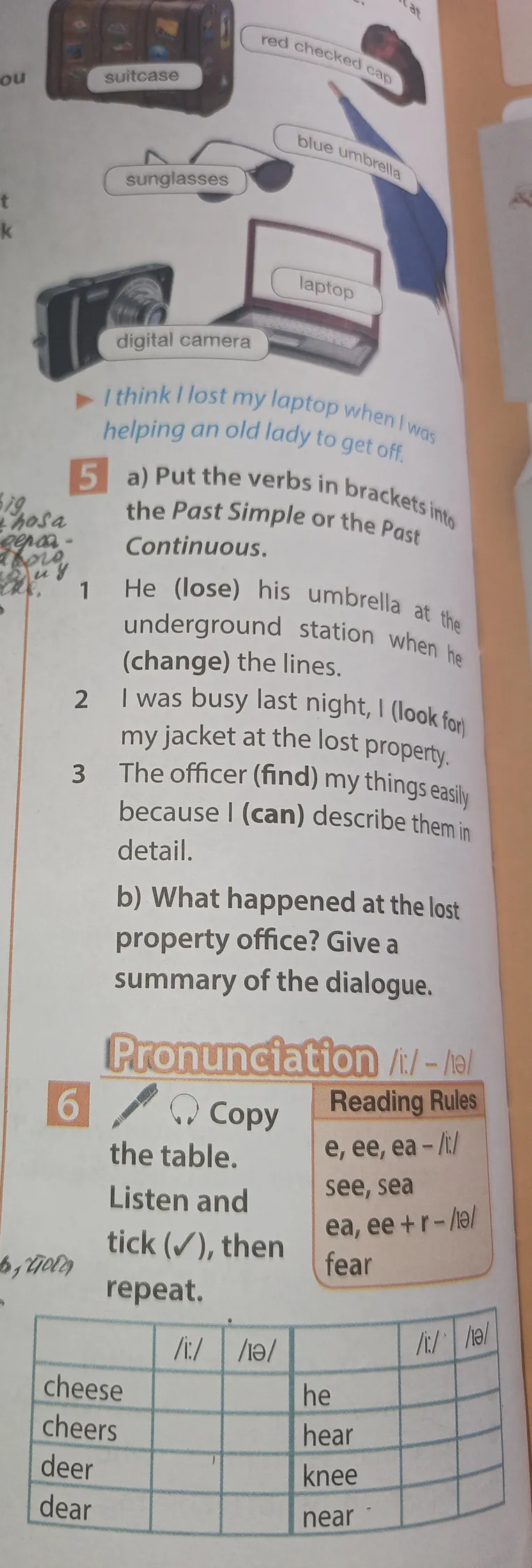 Put the verbs in brackets into the Past Simple or the Past Continuous.