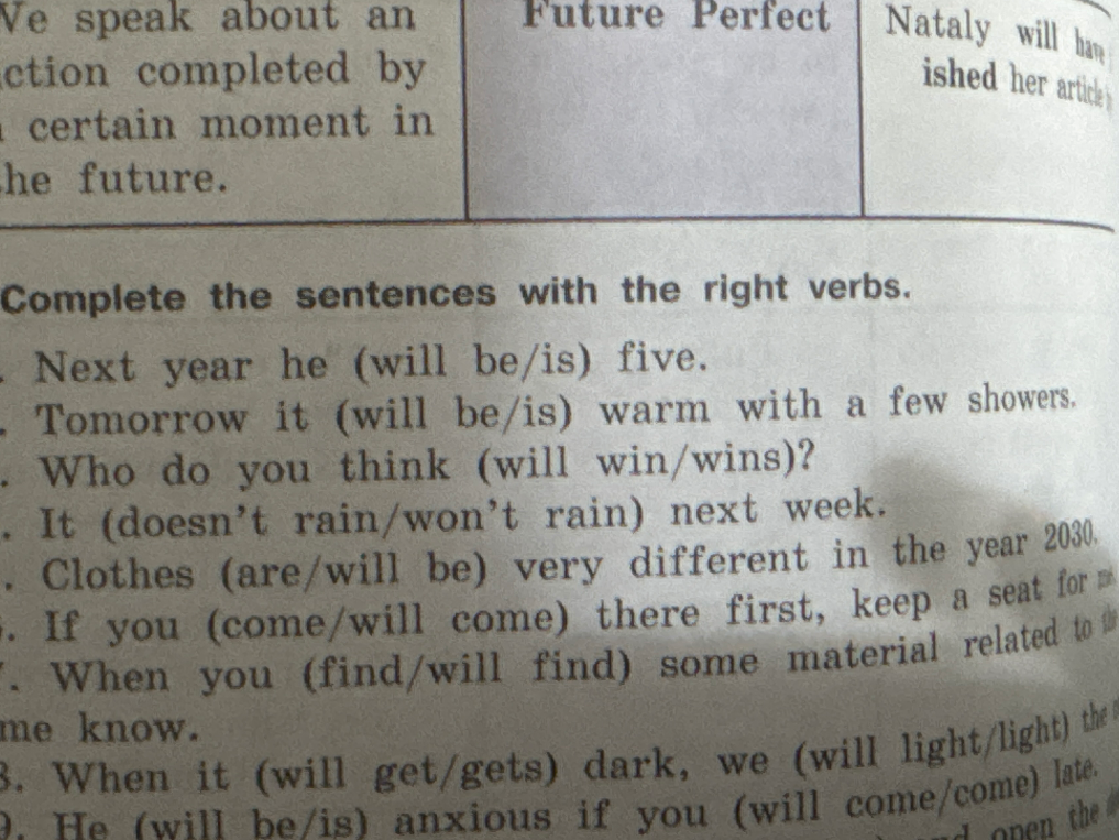 Complete the sentences with the right verbs