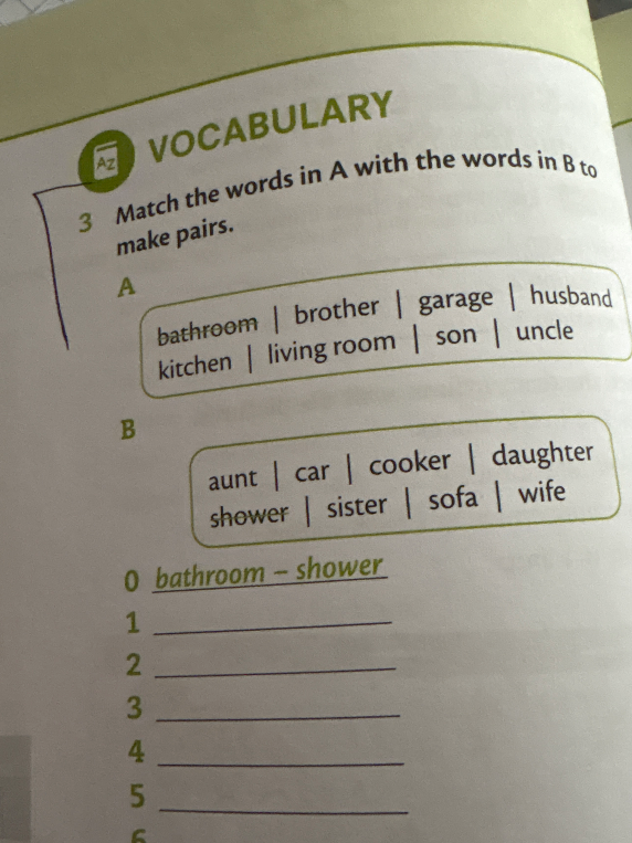 Match the words in A with the words in B to make pairs.