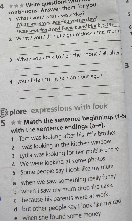 Write questions with the past continuous. Answer them for you. Match the sentence beginnings (1–5) with the sentence endings (a–e).