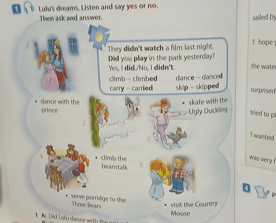 Lulu's dreams. Listen and say yes or no. Then ask and answer.