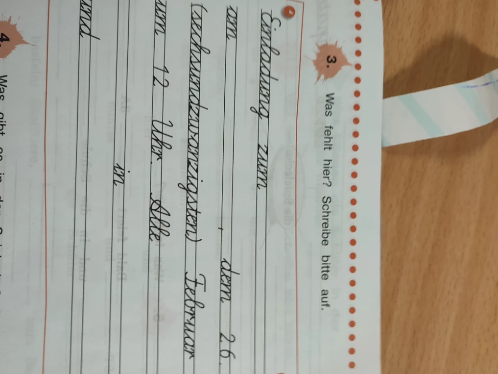 Was fehlt hier? Schreibe bitte auf. Einladung zum...