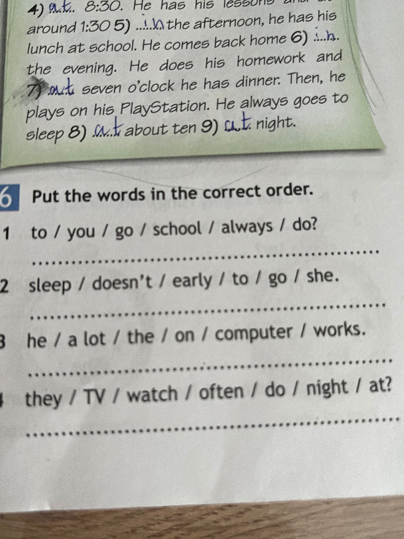 Put the words in the correct order.