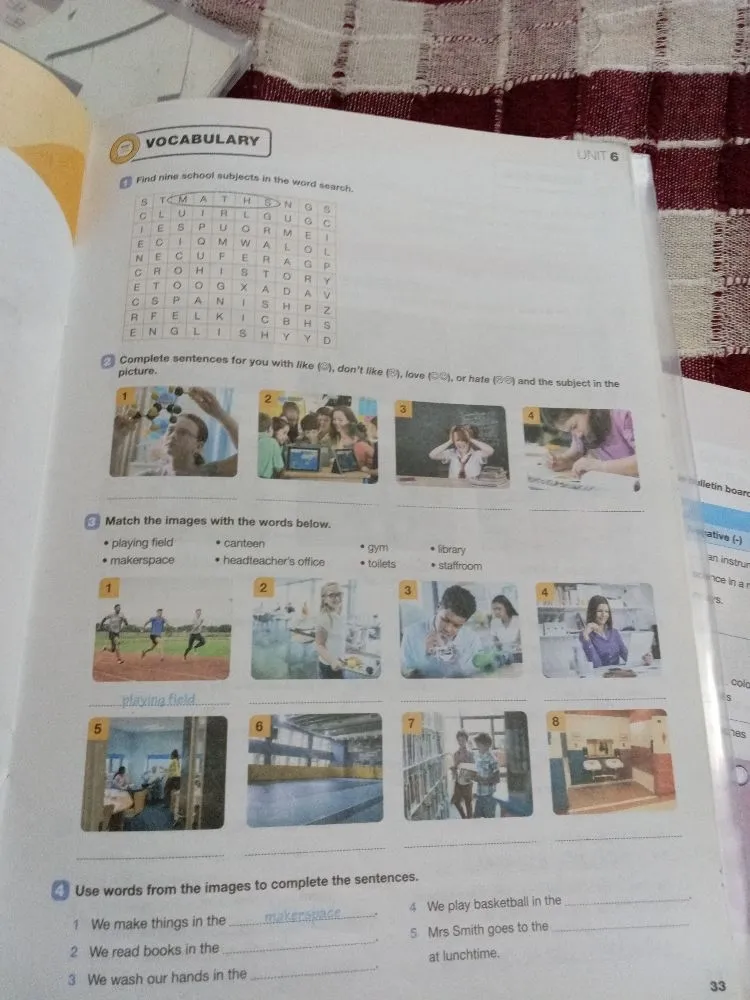 Match the images with the words below; Use words from the images to complete the sentences.