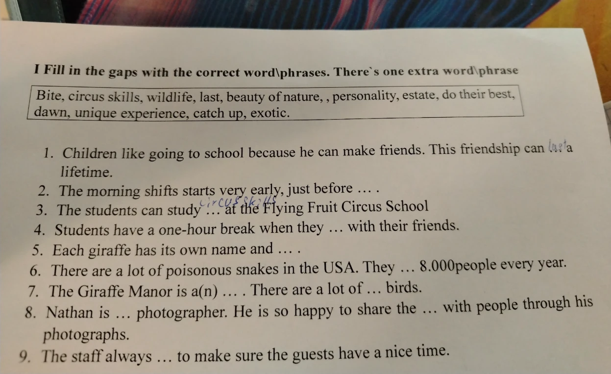 I Fill in the gaps with the correct word\phrases. There's one extra word\phrase