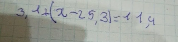 Решите уравнение 3,1 + (x - 25,3) = 11,4
