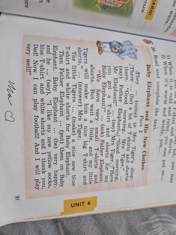 Read and complete the text 'Baby Elephant and His New Clothes'