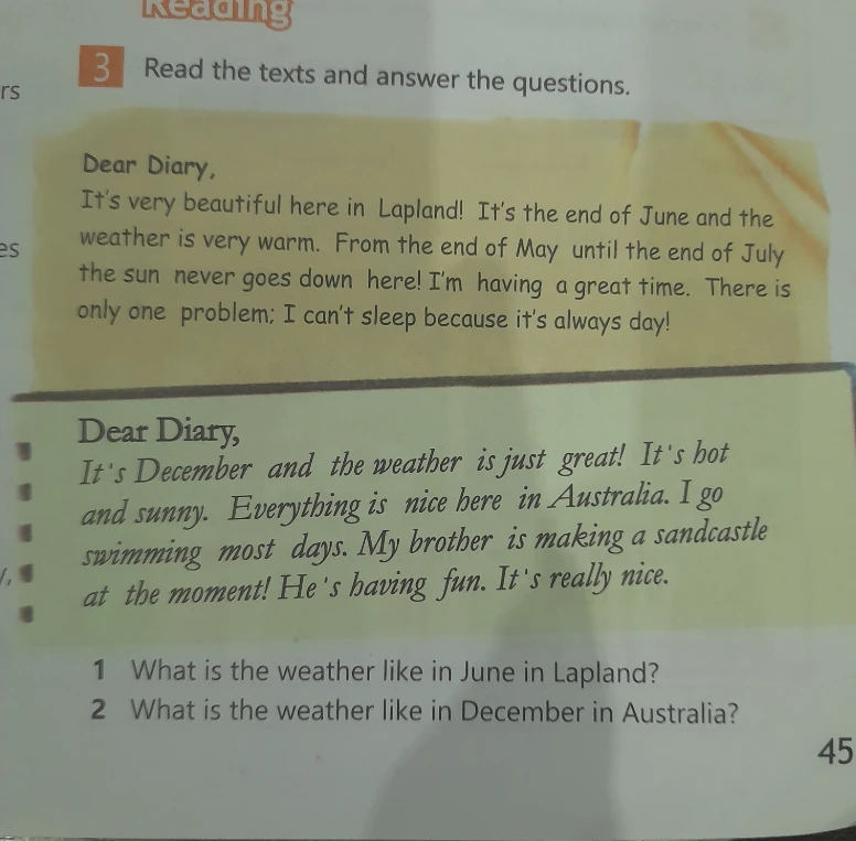 Read the texts and answer the questions. 1 What is the weather like in June in Lapland? 2 What is the weather like in December in Australia?