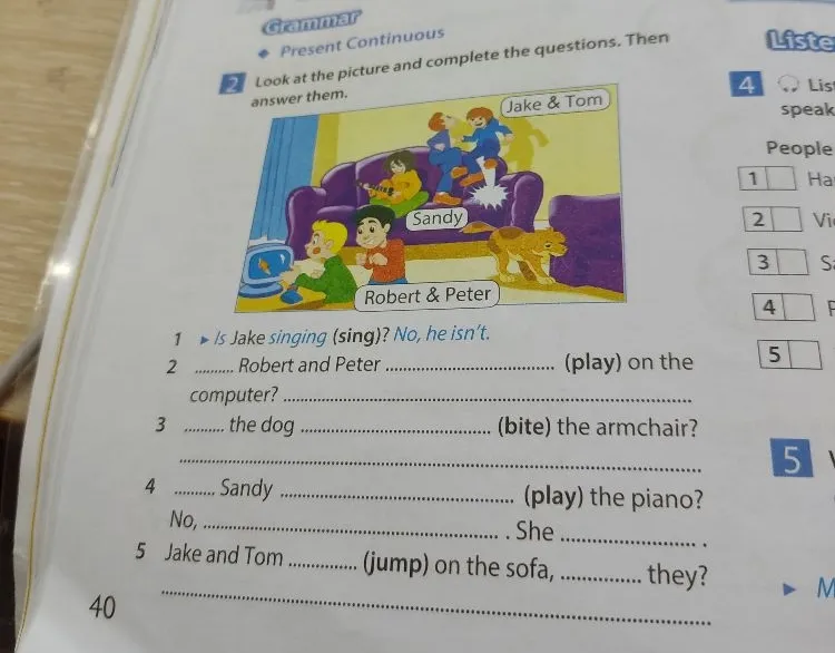 Look at the picture and complete the questions. Then answer them.