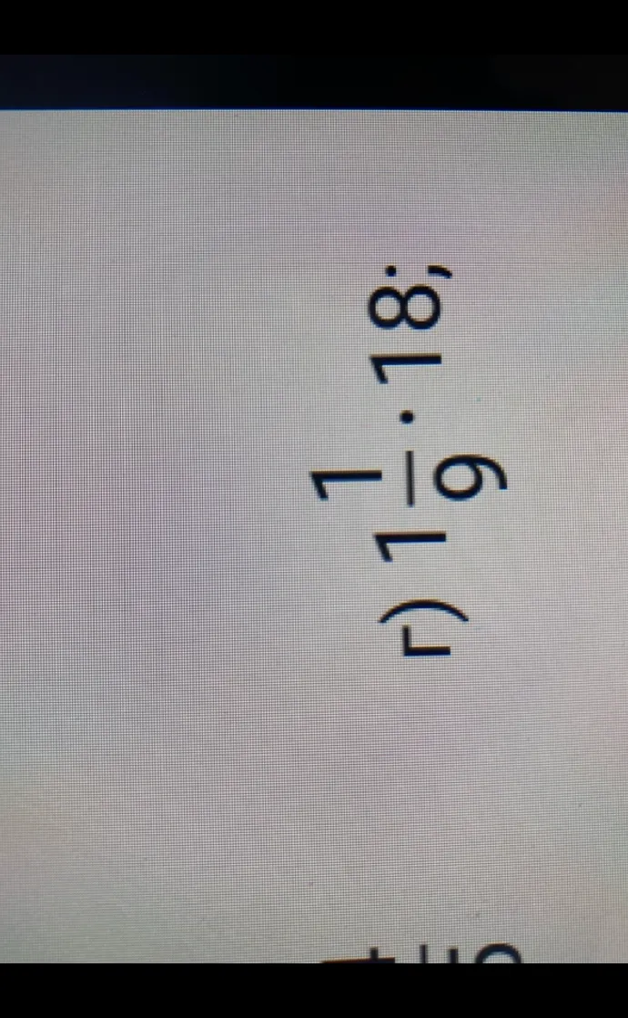 г) 1 1/9 * 18