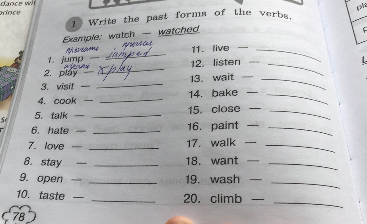 Write the past forms of the verbs