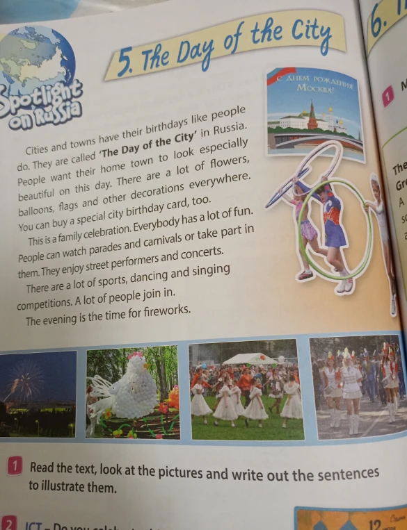 Read the text, look at the pictures and write out the sentences to illustrate them.
