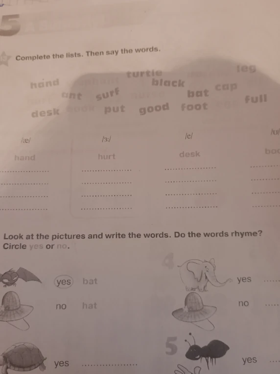 Complete the lists. Then say the words. Look at the pictures and write the words. Do the words rhyme?