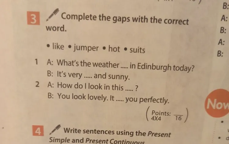 Complete the gaps with the correct word: like, jumper, hot, suits.