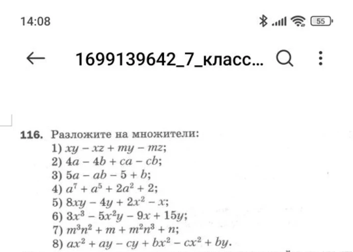 Разложите на множители: 1) xy - xz + my - mz; 2) 4a - 4b + ca - cb; 3) 5a - ab - 5 + b; 4) a^7 + a^5 + 2a^2 + 2; 5) 8xy - 4y + 2x^2 - x; 6) 3x^3 - 5x^2y - 9x + 15y; 7) m^3n^2 + m + m^2n^3 + n; 8) ax^2 + ay - cy + bx^2 - cx^2 + by.