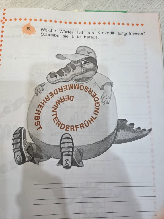Welche Wörter hat das Krokodil aufgefressen? Schreibe sie bitte heraus.