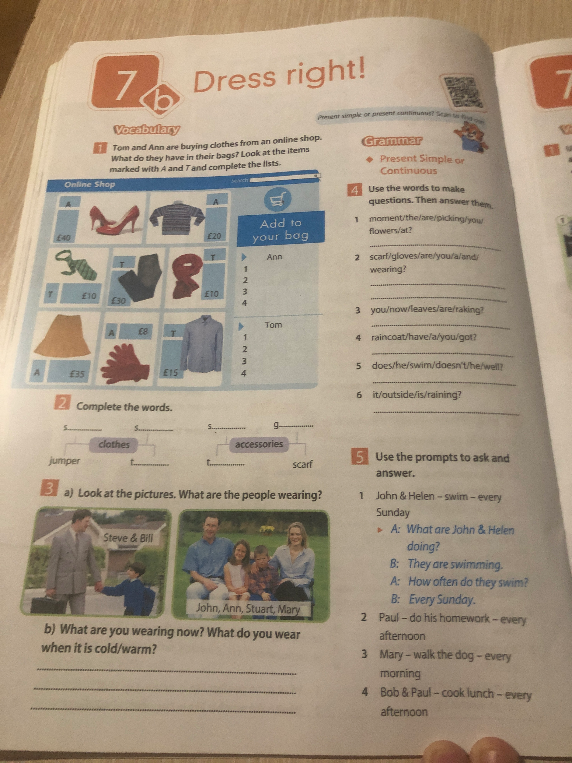 Tom and Ann are buying clothes from an online shop. What do they have in their bags? Look at the items marked with A and T and complete the lists.