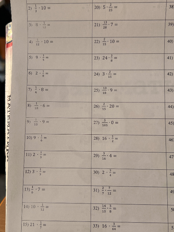 Выполните умножение дробей на числа и дроби.