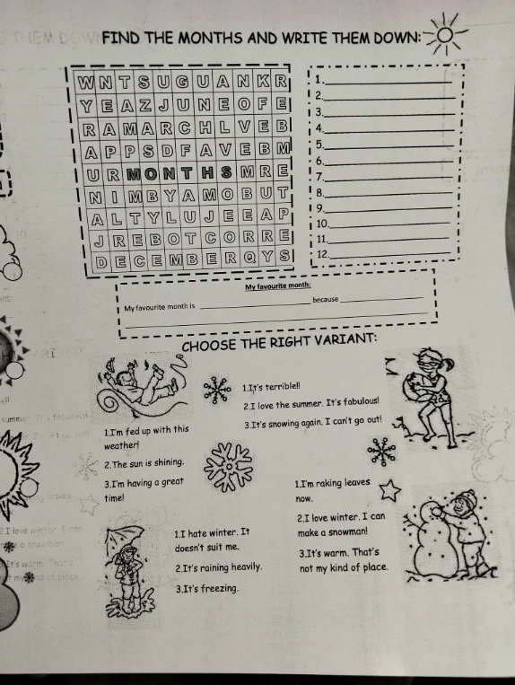 FIND THE MONTHS AND WRITE THEM DOWN; CHOOSE THE RIGHT VARIANT