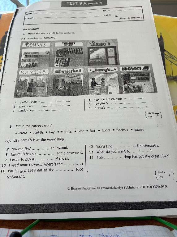 Vocabulary. A Match the words (1-6) to the pictures. B Fill in the correct word.