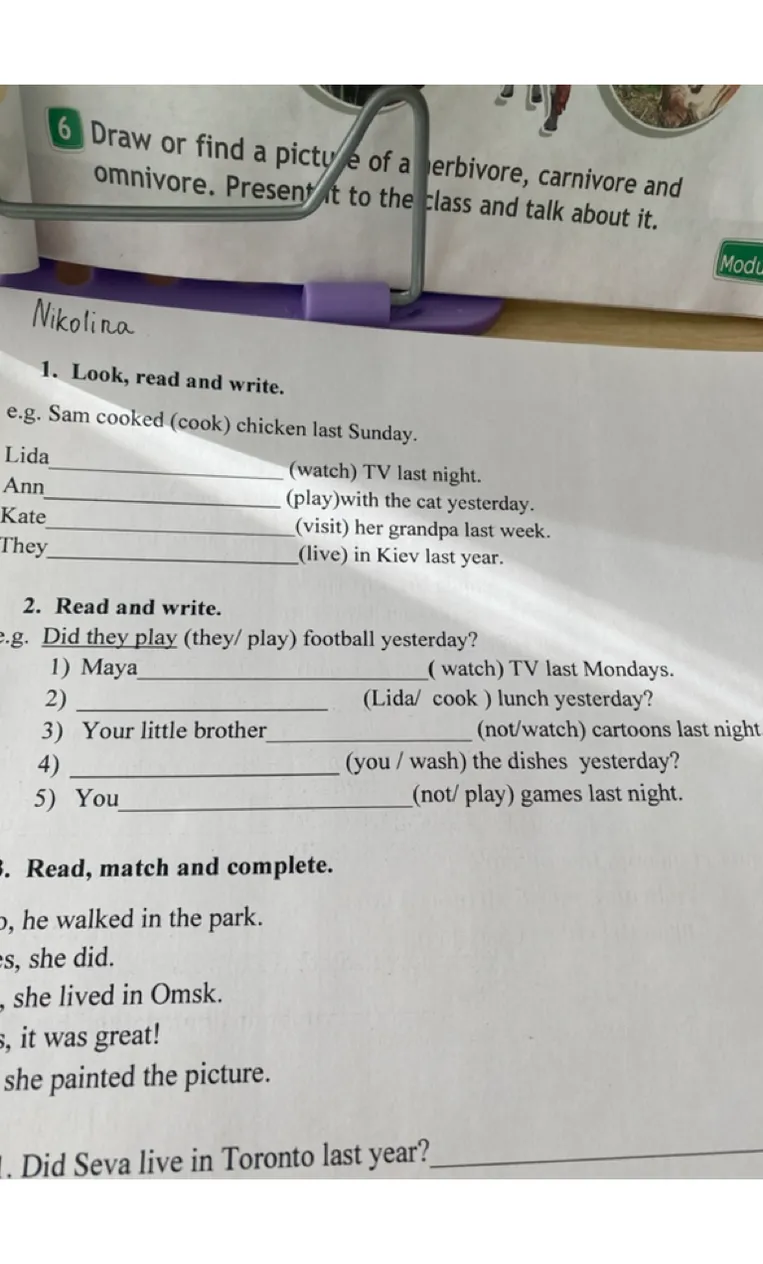 1. Look, read and write. e.g. Sam cooked (cook) chicken last Sunday.
