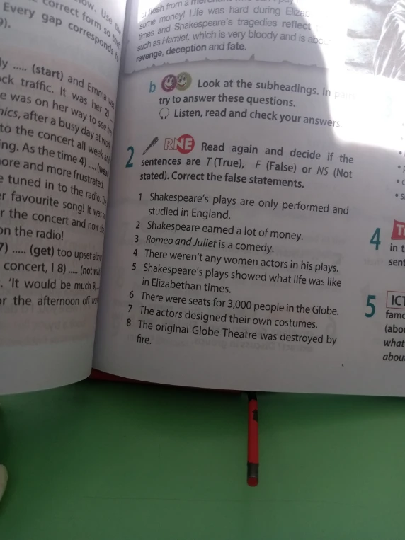 Read again and decide if the sentences are T (True), F (False) or NS (Not stated). Correct the false statements.