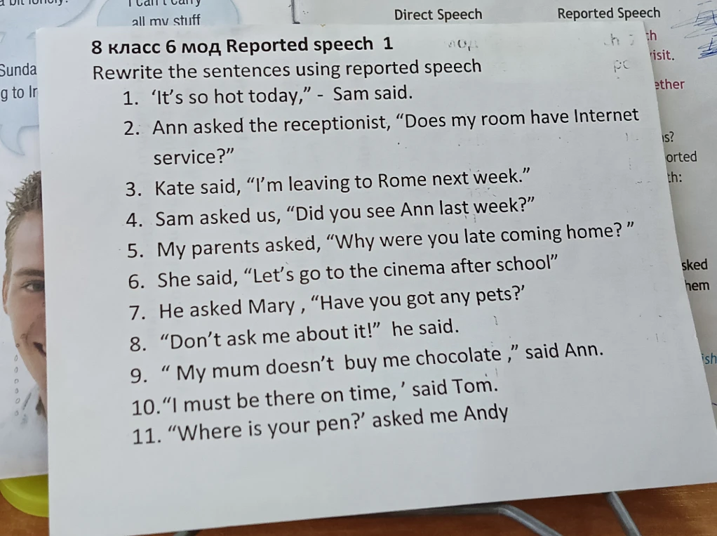 Rewrite the sentences using reported speech