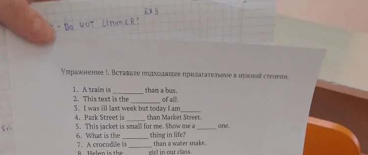 Упражнение 1. Вставьте подходящее прилагательное в нужной степени.