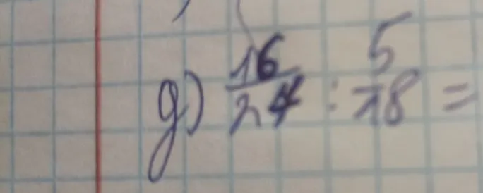 Выполните деление дробей: 16/21 : 5/18