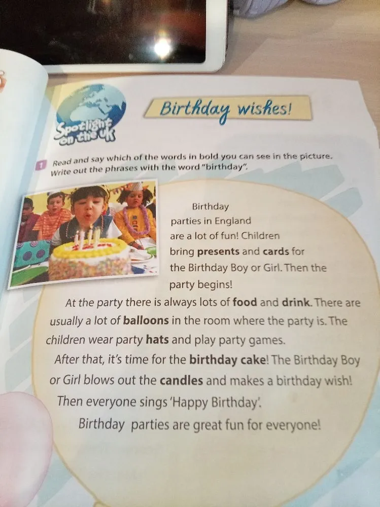 Read and say which of the words in bold you can see in the picture. Write out the phrases with the word "birthday".